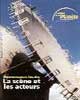CDP58. La scène et les acteurs